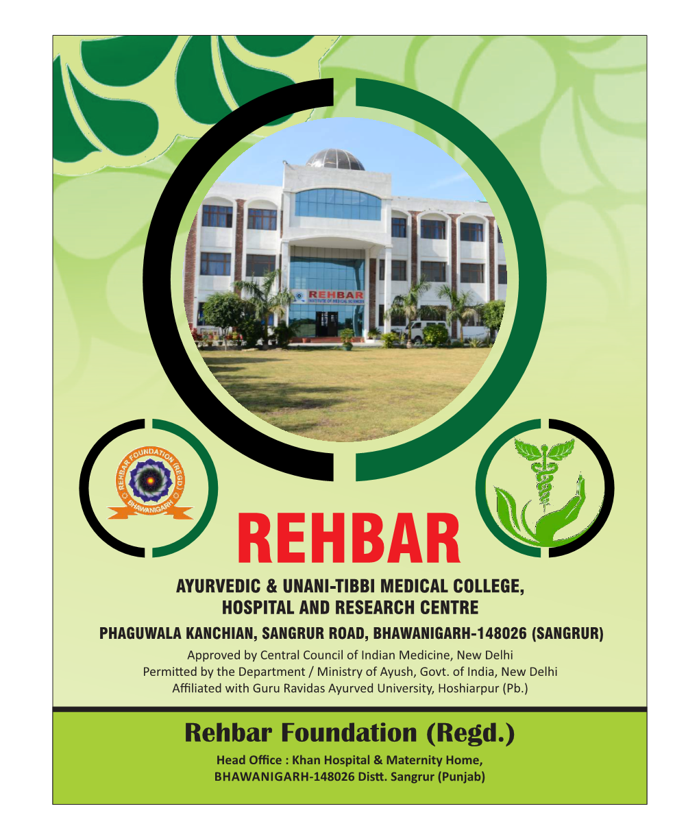 Regd.) Head Oﬃce : Khan Hospital & Maternity Home, BHAWANIGARH-148026 Dis