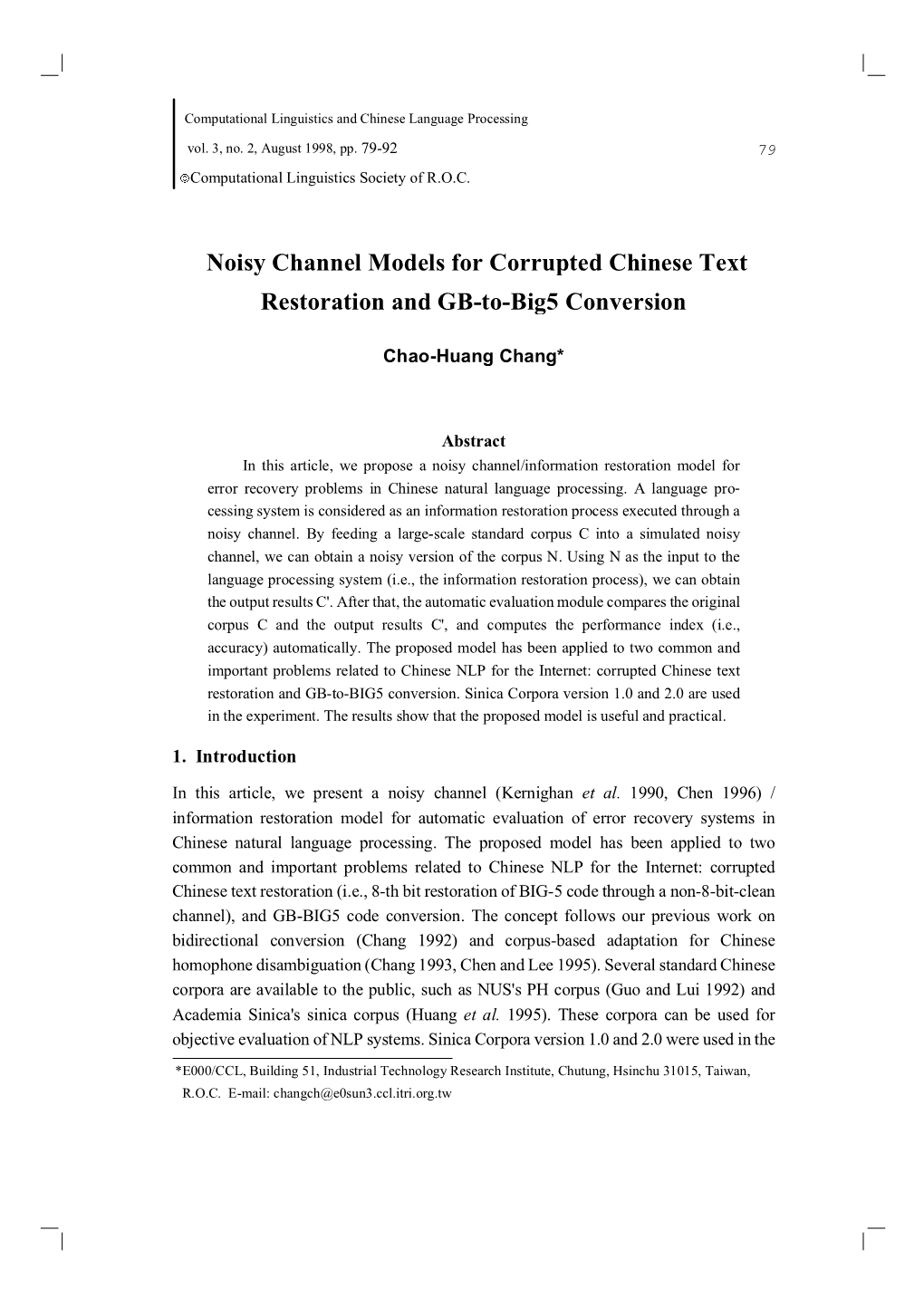 Noisy Channel Models for Corrupted Chinese Text Restoration and GB-To-Big5 Conversion