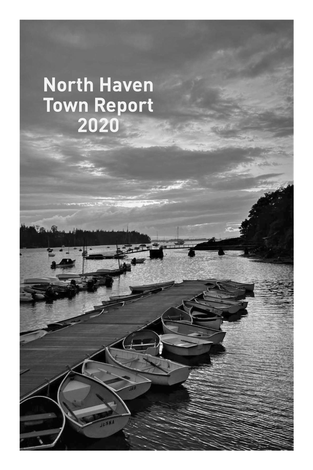 2020 Town Report North Haven, Maine ~