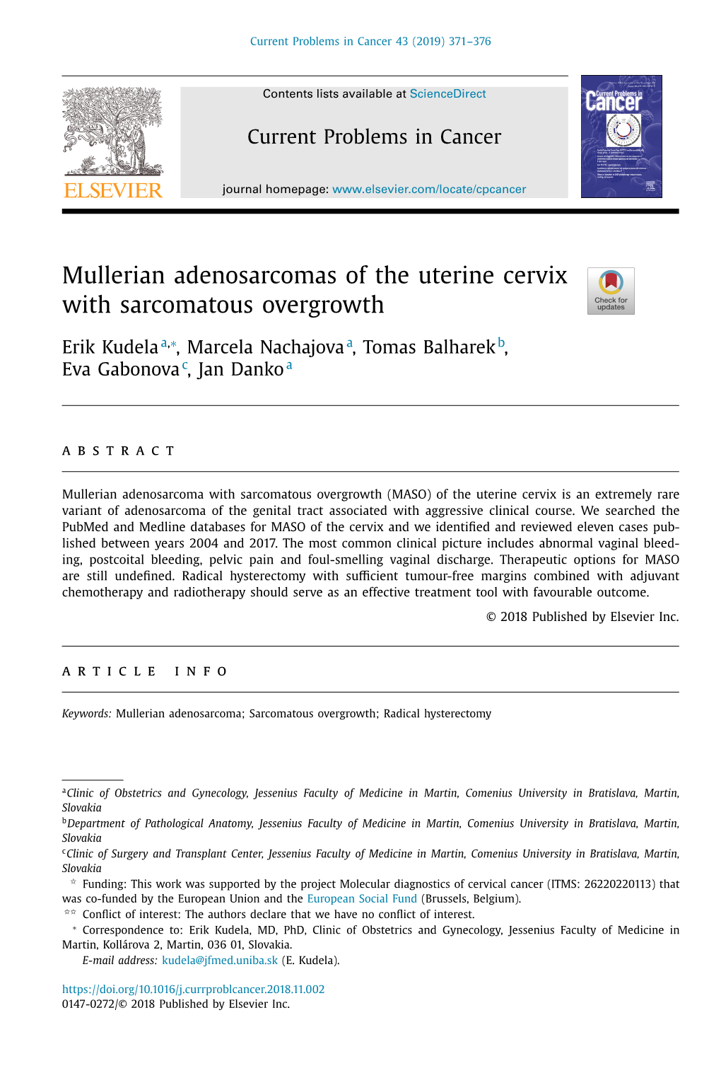 Mullerian Adenosarcomas of the Uterine Cervix with Sarcomatous Overgrowth