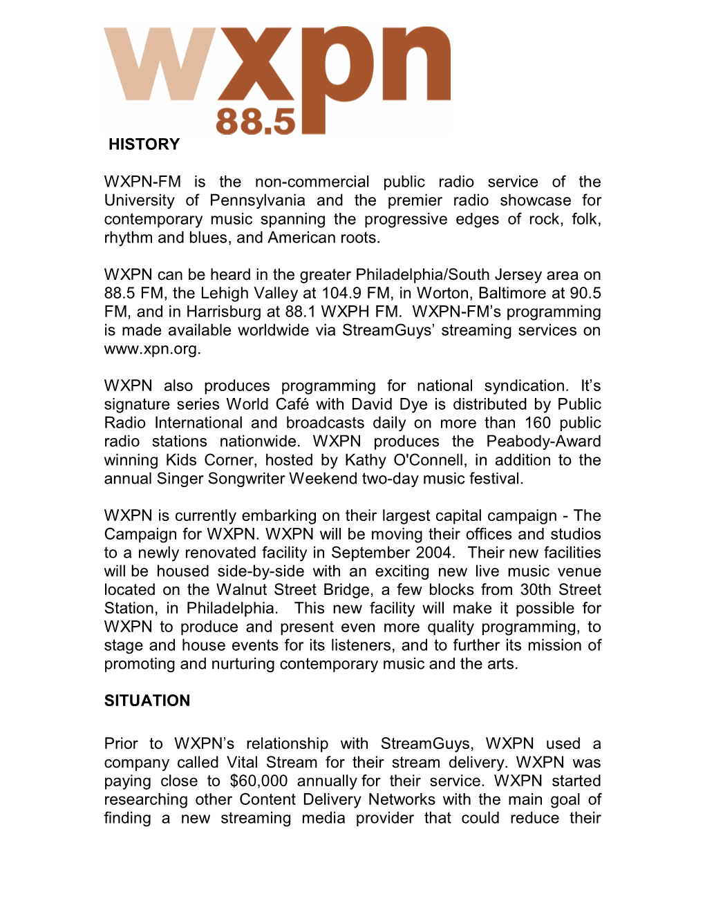 HISTORY WXPN-FM Is the Non-Commercial Public Radio