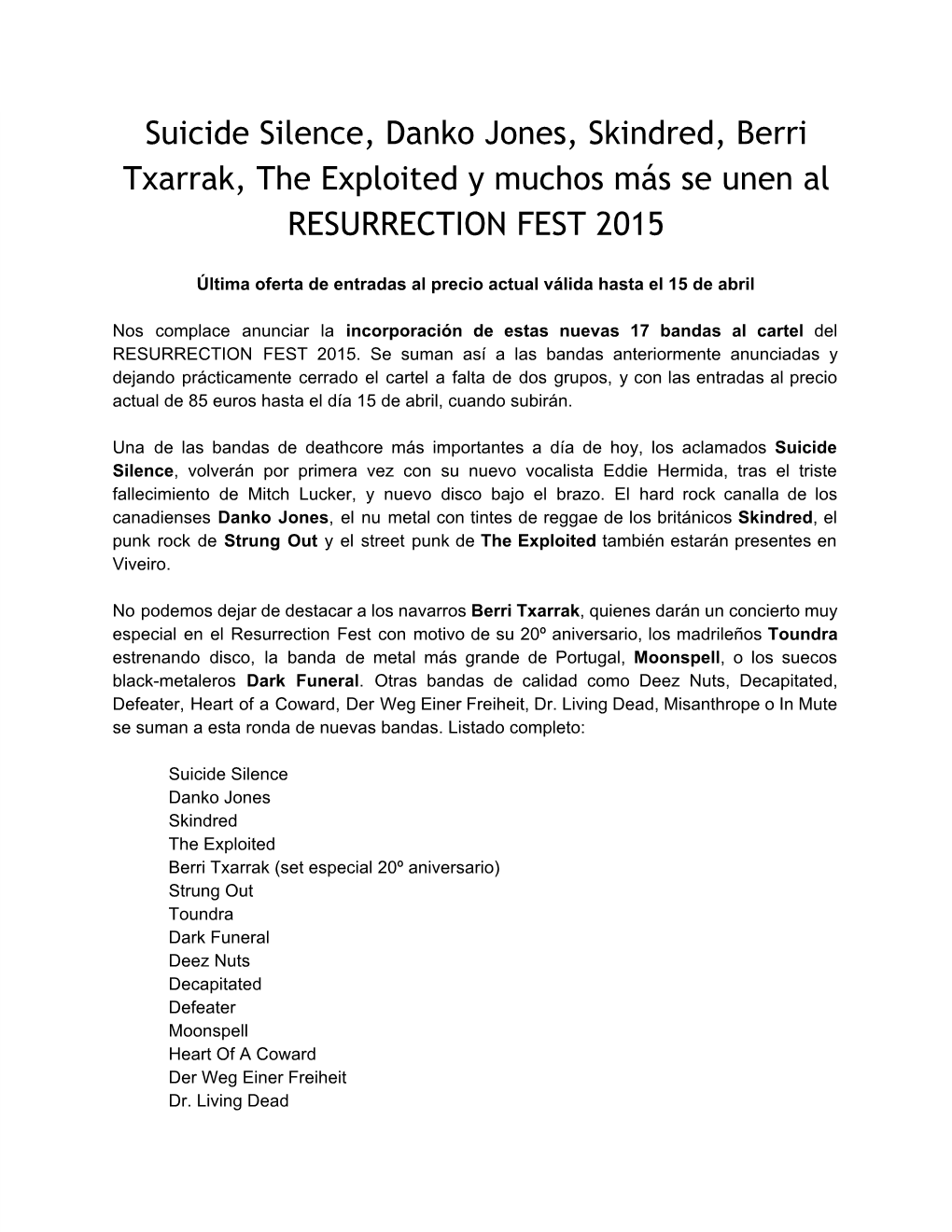 Suicide Silence, Danko Jones, Skindred, Berri Txarrak, the Exploited Y Muchos Más Se Unen Al RESURRECTION FEST 2015