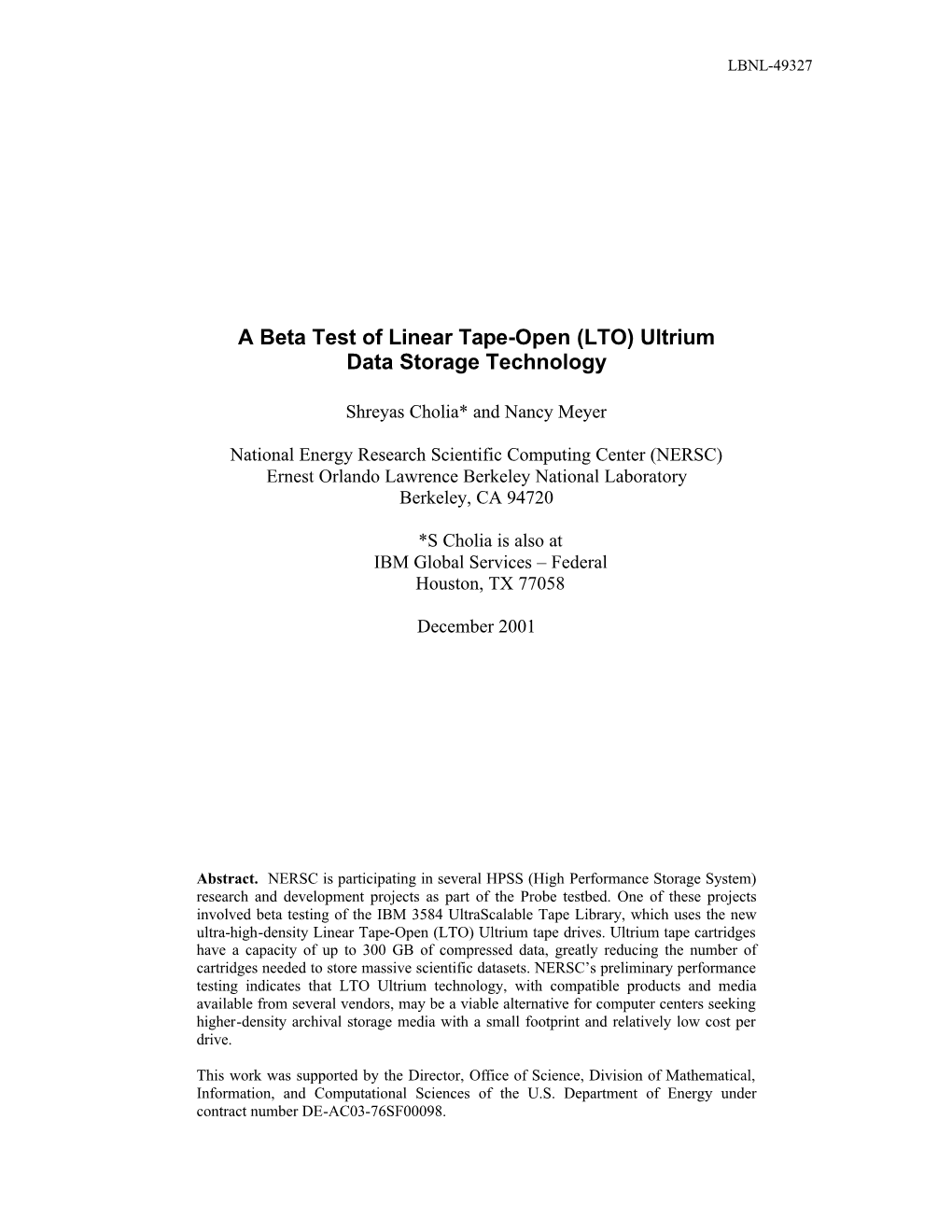 A Beta Test of Linear Tape-Open (LTO) Ultrium Data Storage Technology