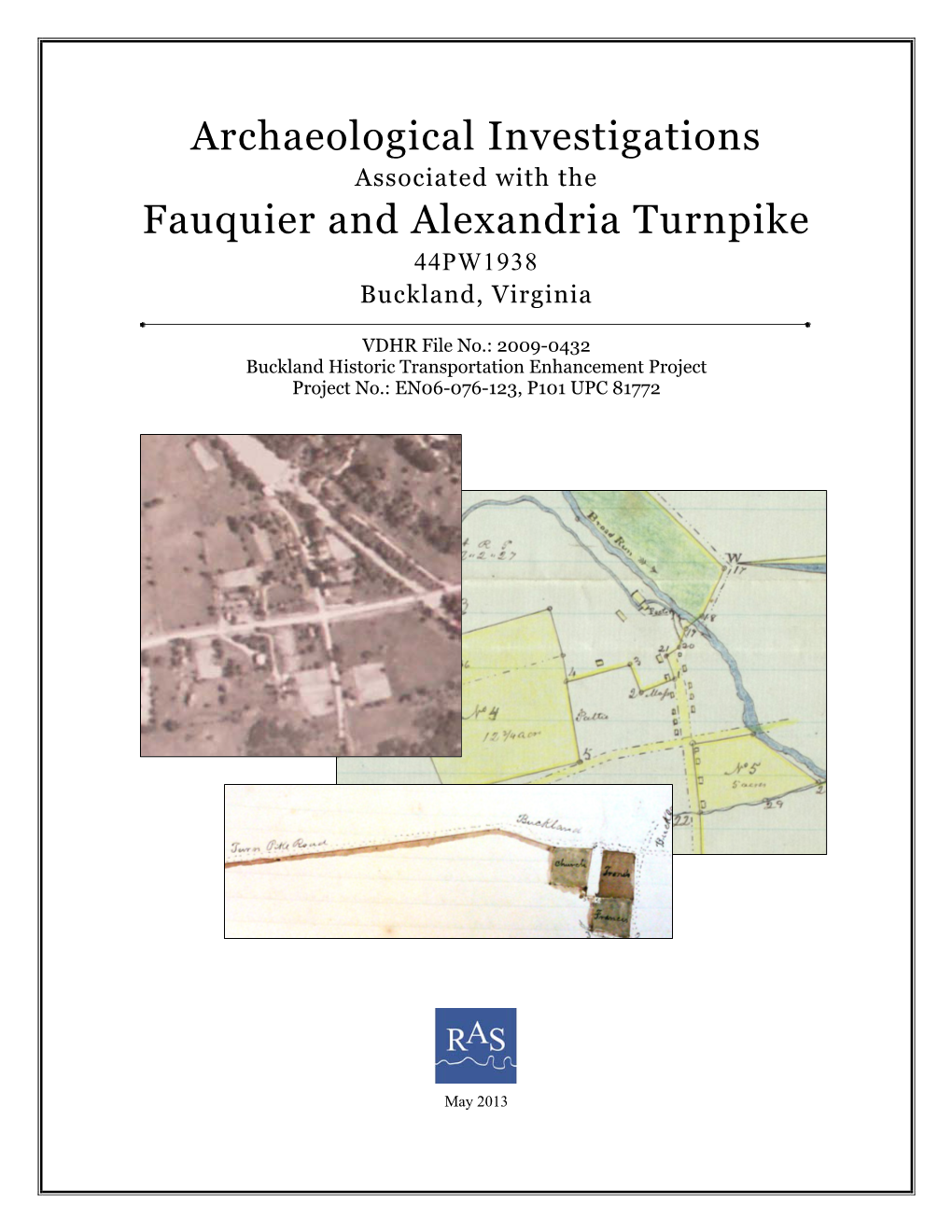 Archaeological Investigations Fauquier and Alexandria Turnpike