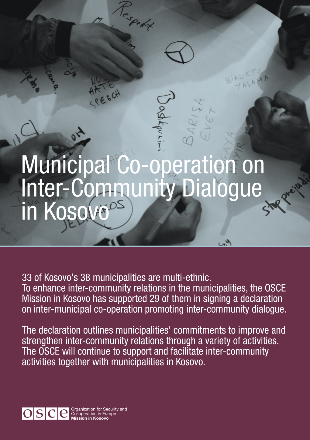 Municipal Co-Operation on Inter-Community Dialogue in Kosovo