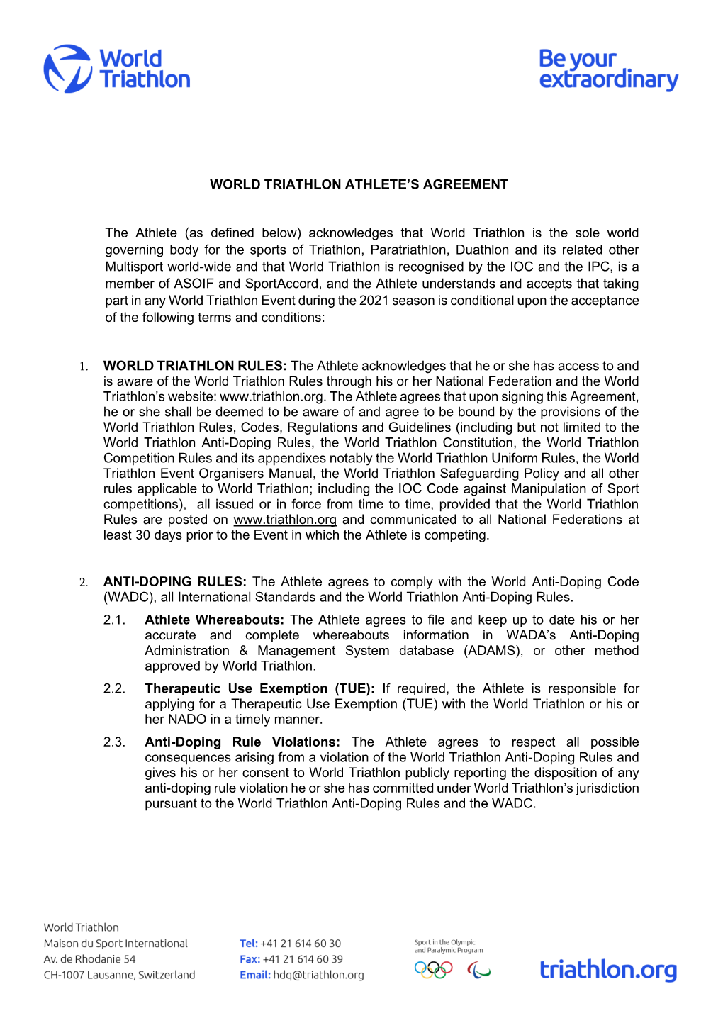 WORLD TRIATHLON ATHLETE's AGREEMENT the Athlete (As