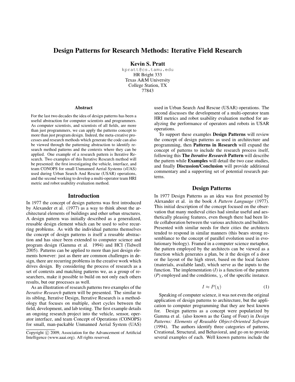 Design Patterns for Research Methods: Iterative Field Research