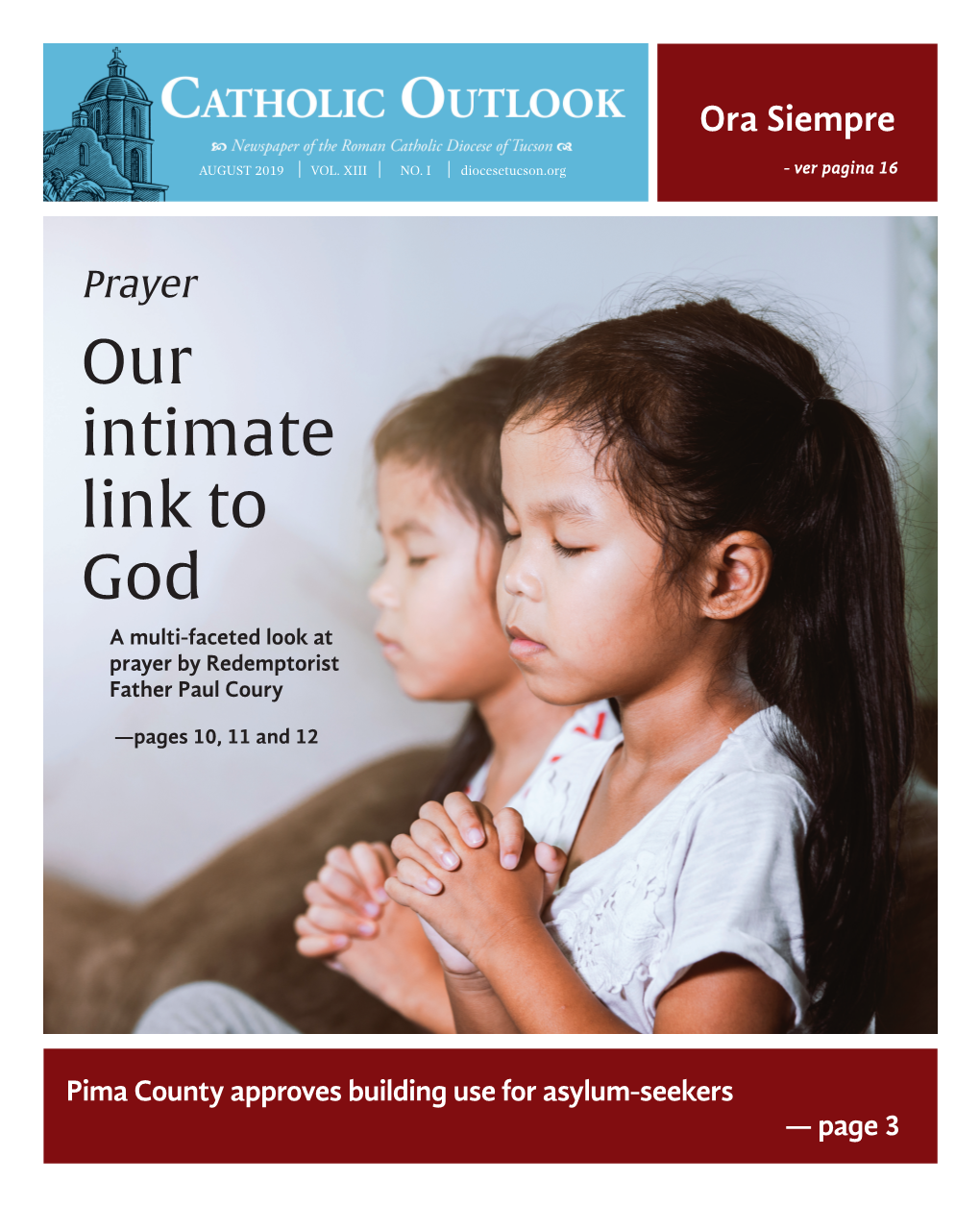 Our Intimate Link to God a Multi-Faceted Look at Prayer by Redemptorist Father Paul Coury