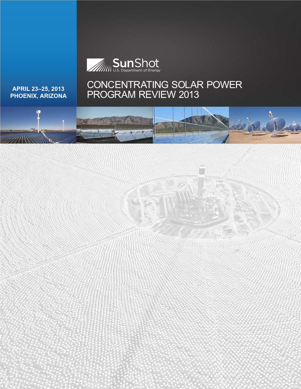 Concentrating Solar Power Program Review 2013 (Book) (Revised)