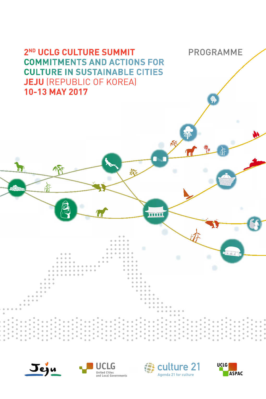 Programme 2Nd Uclg Culture Summit Commitments And