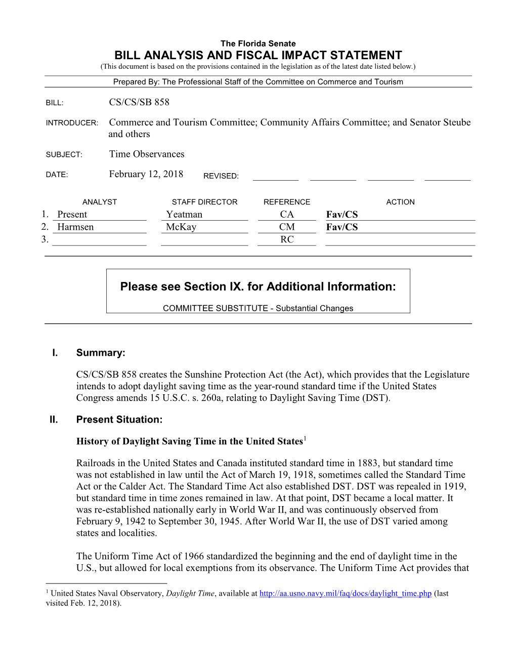 BILL ANALYSIS and FISCAL IMPACT STATEMENT Please See Section IX. for Additional Information