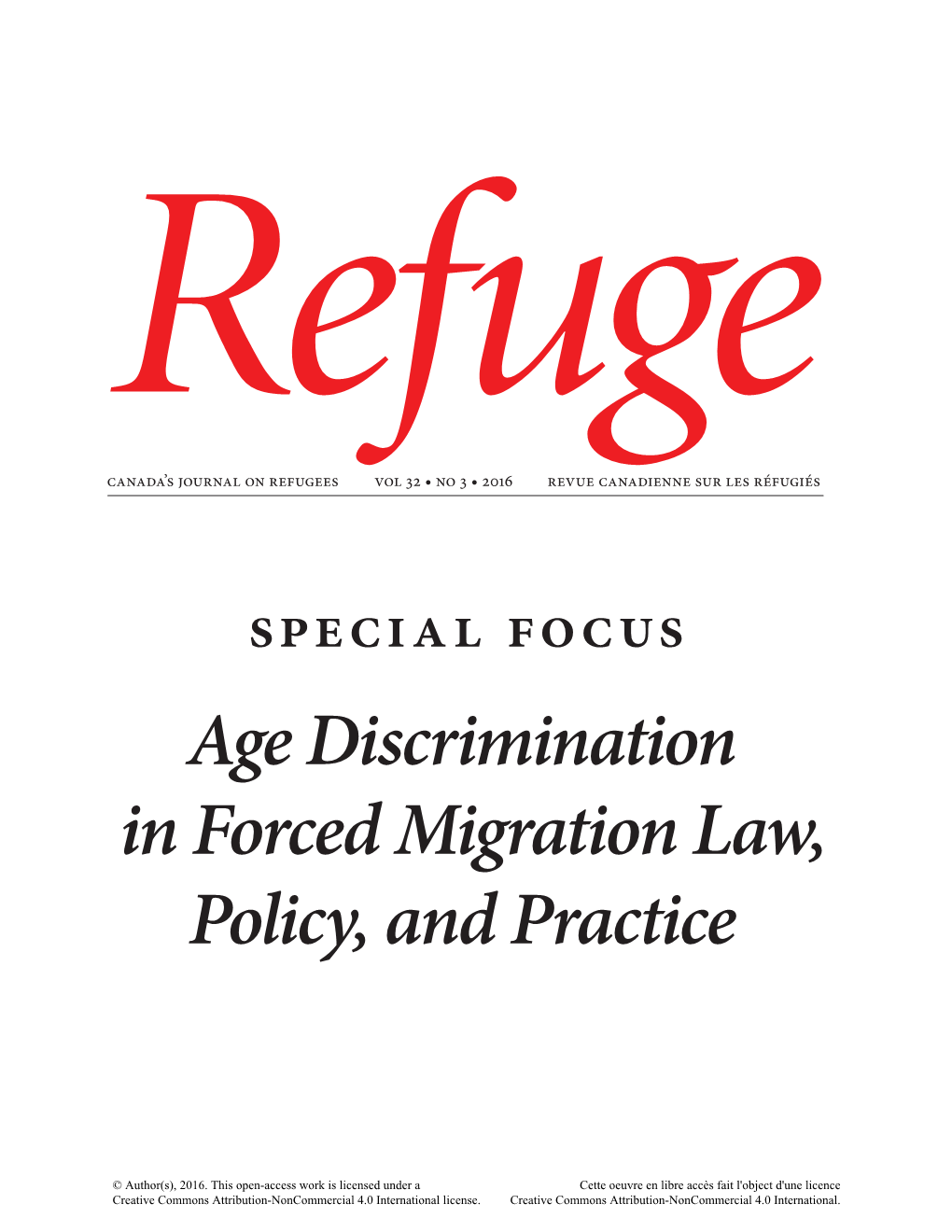 Special Focus Age Discrimination in Forced Migration Law, Policy, and Practice Refuge