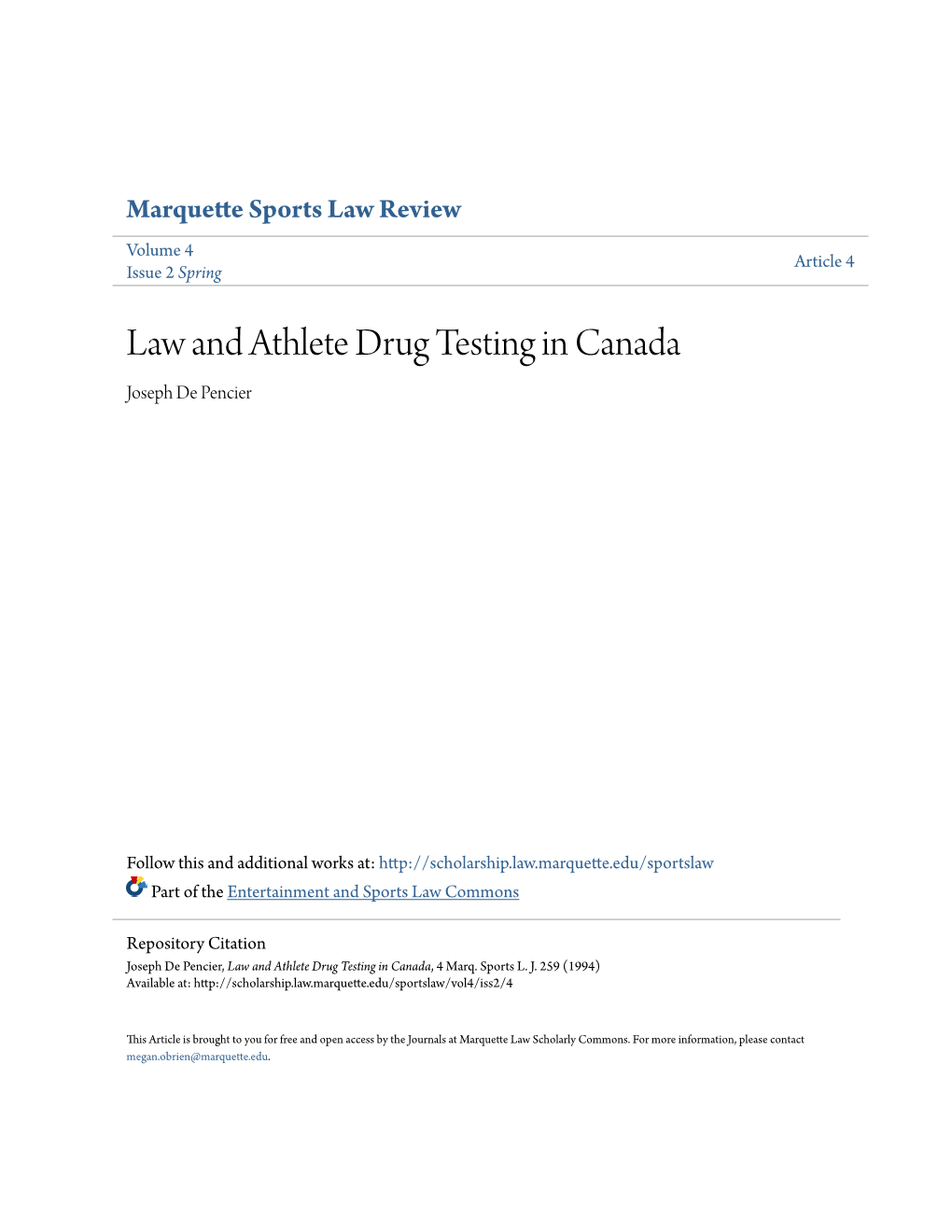 Law and Athlete Drug Testing in Canada Joseph De Pencier