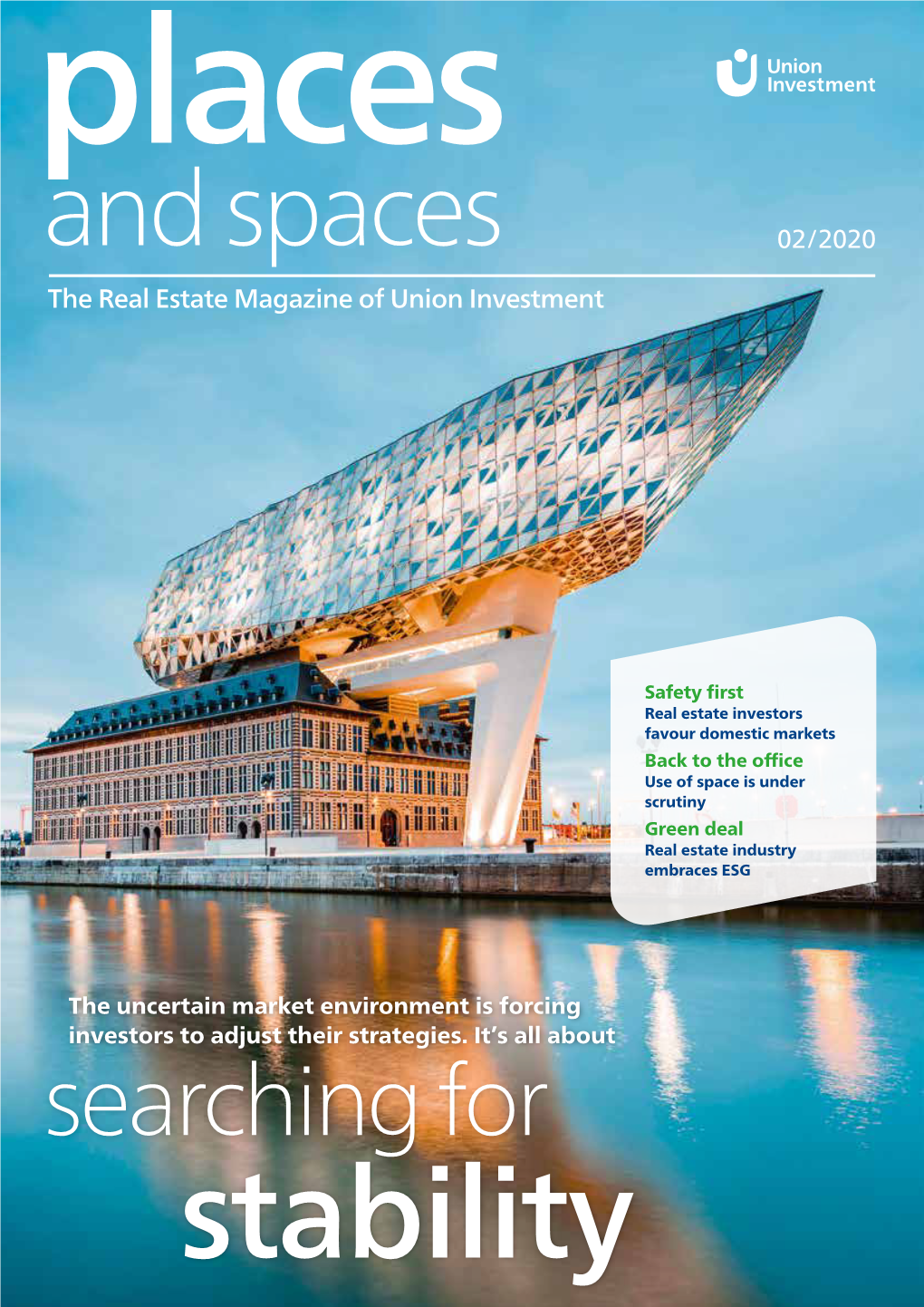 And Spaces 02/2020 the Real Estate Magazine of Union Investment