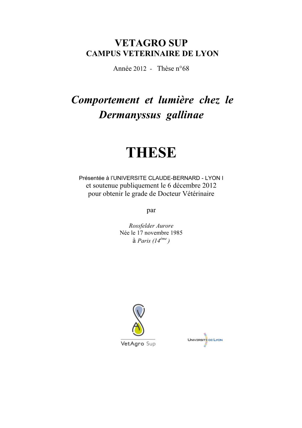 Comportement Et Lumière Chez Le Dermanyssus Gallinae