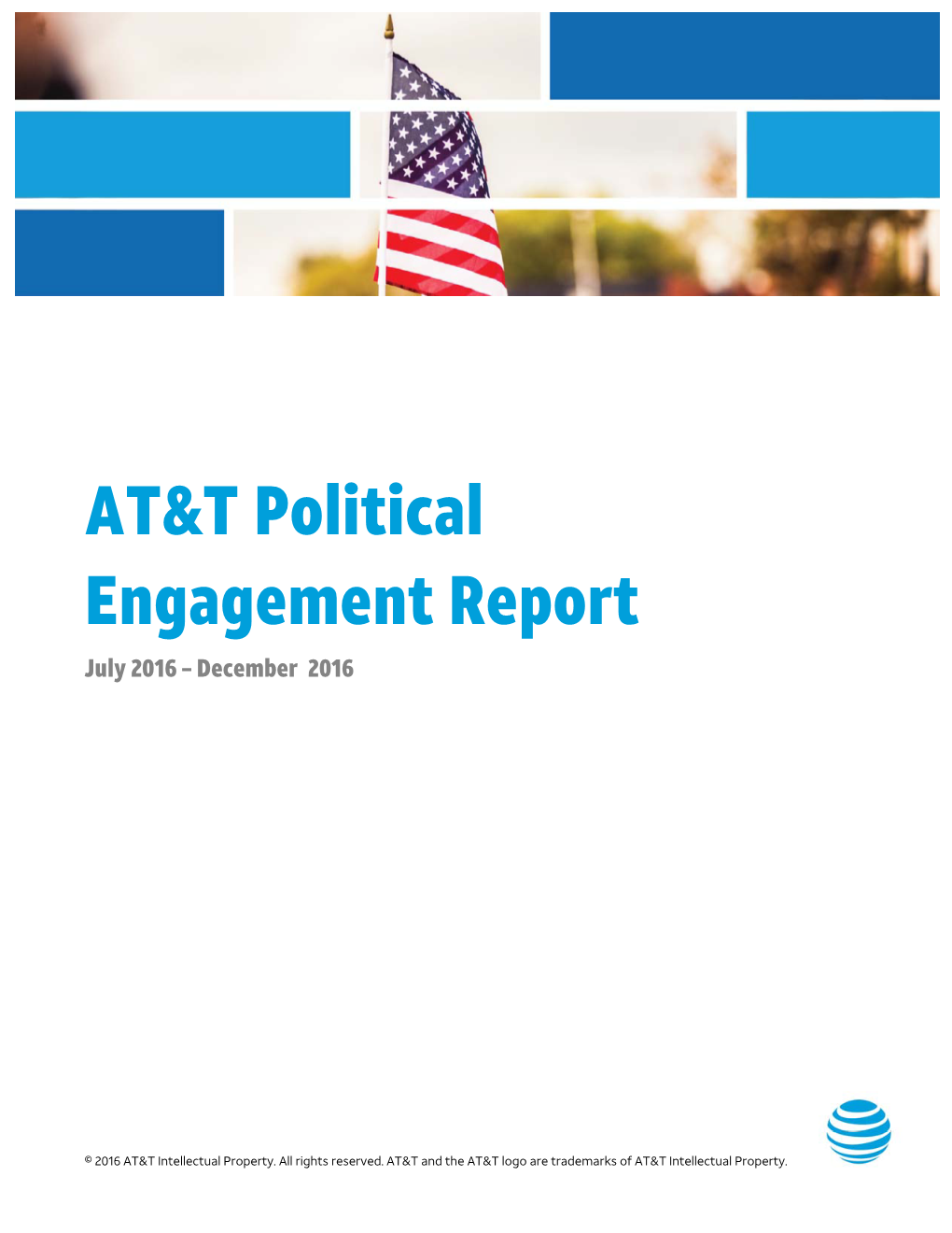 AT&T Political Engagement Report