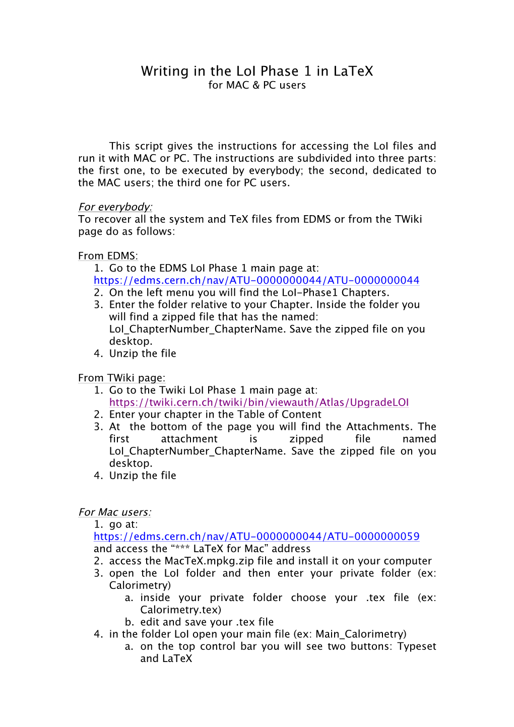 Writing in the Loi Phase 1 in Latex for MAC & PC Users