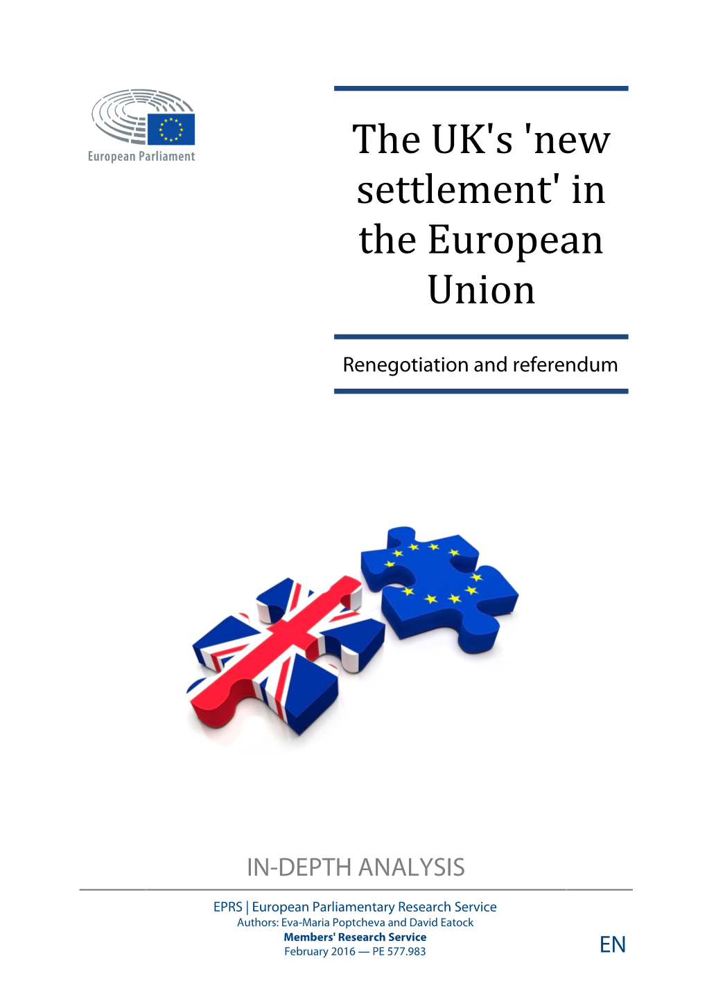 The UK's 'New Settlement' in the European Union