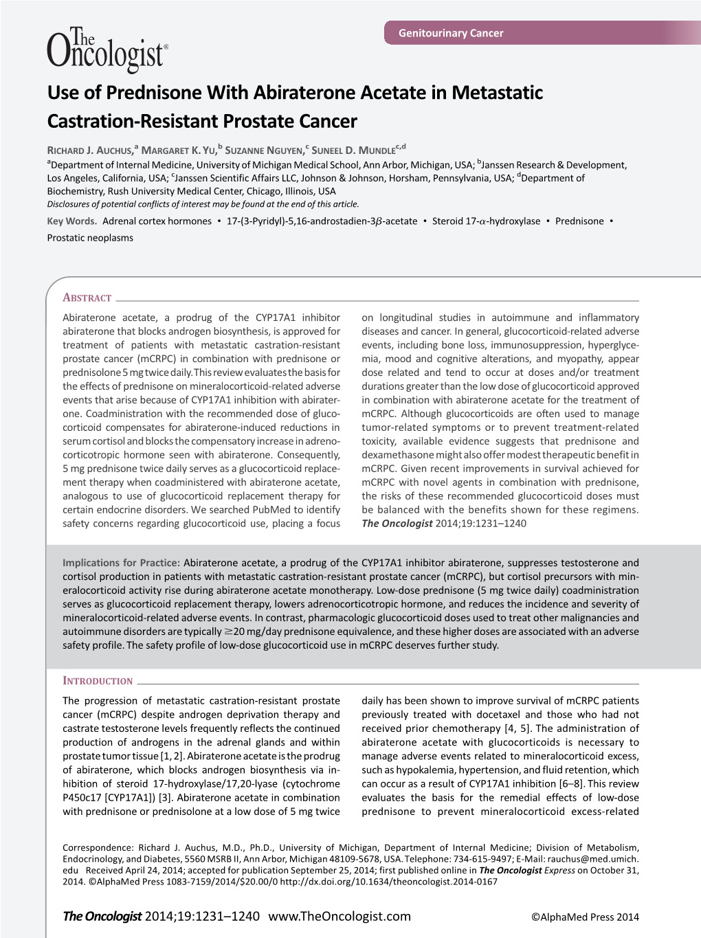 Use of Prednisone with Abiraterone Acetate in Metastatic Castration&#X2010;Resistant Prostate Cancer