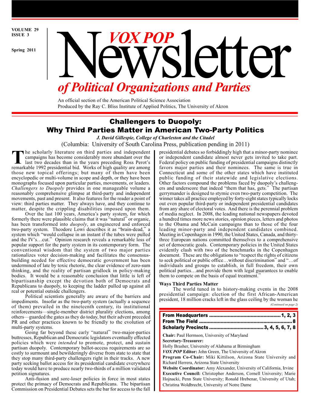 VOX POP Spring 2011 Newsletter of Political Organizations and Parties an Official Section of the American Political Science Association Produced by the Ray C