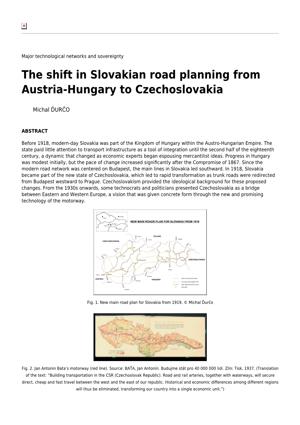 The Shift in Slovakian Road Planning from Austria-Hungary to Czechoslovakia