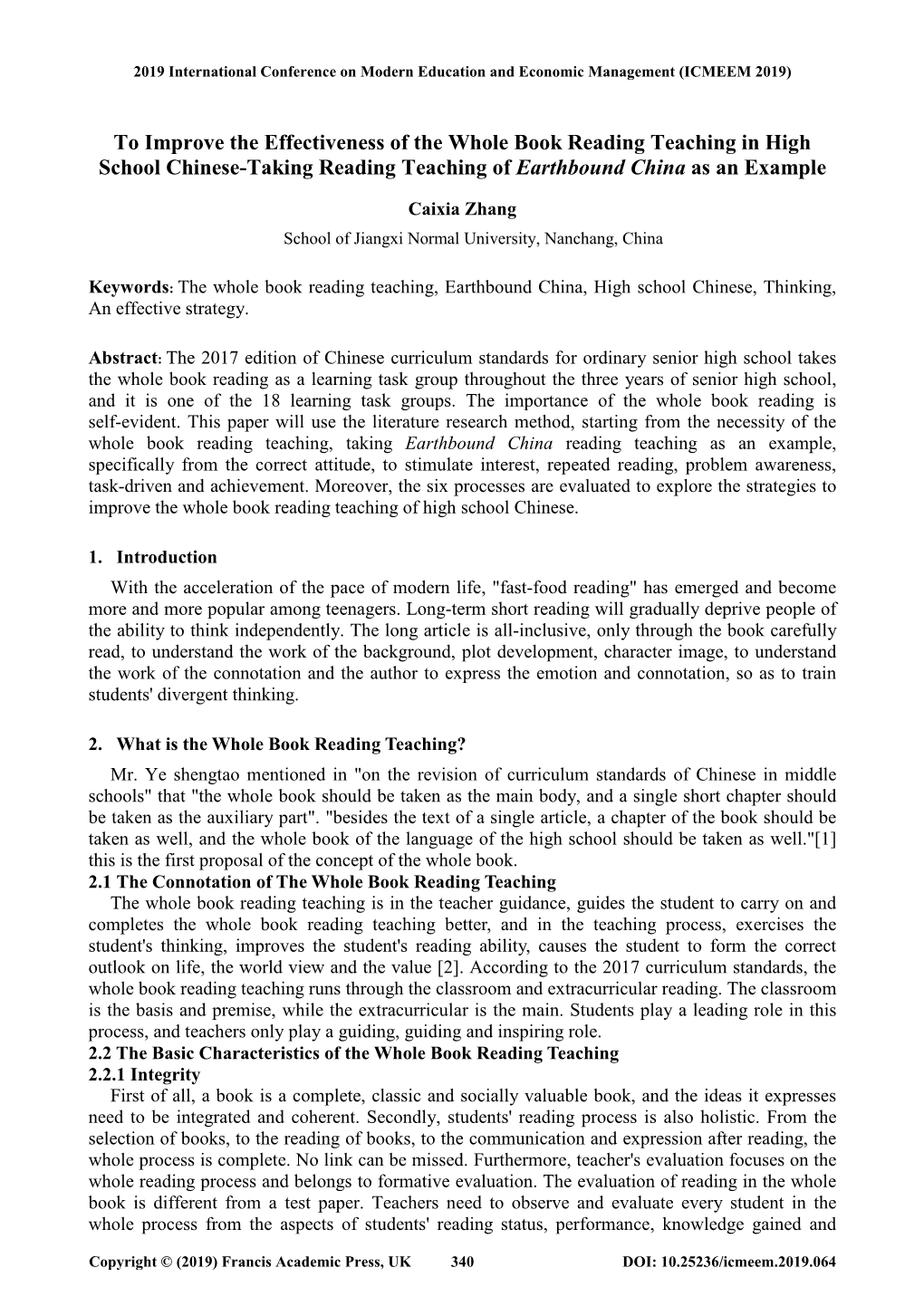 To Improve the Effectiveness of the Whole Book Reading Teaching in High School Chinese-Taking Reading Teaching of Earthbound China As an Example