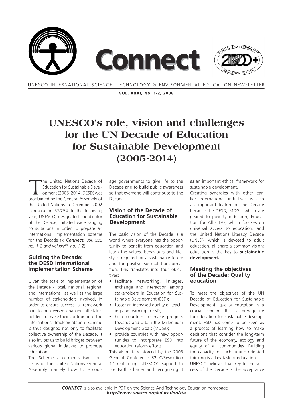 UNESCO's Role, Vision and Challenges for The