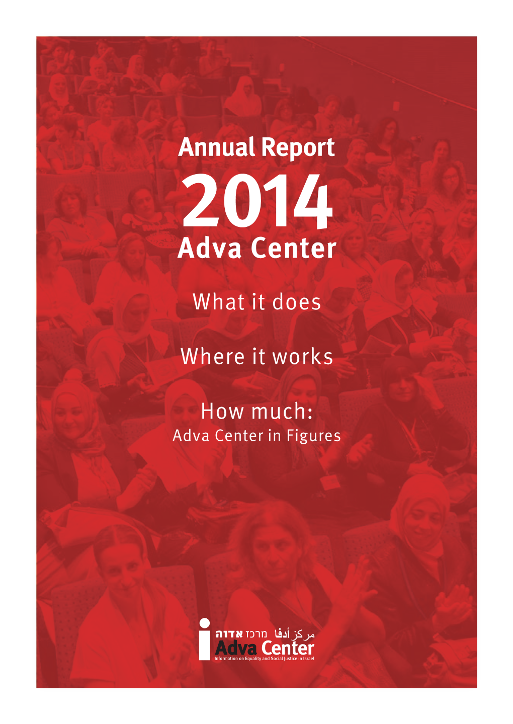 Annual Report 2014 Adva Center