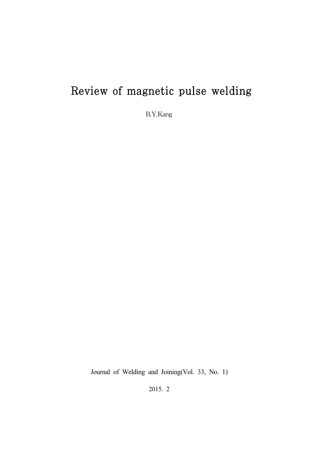 Review of Magnetic Pulse Welding