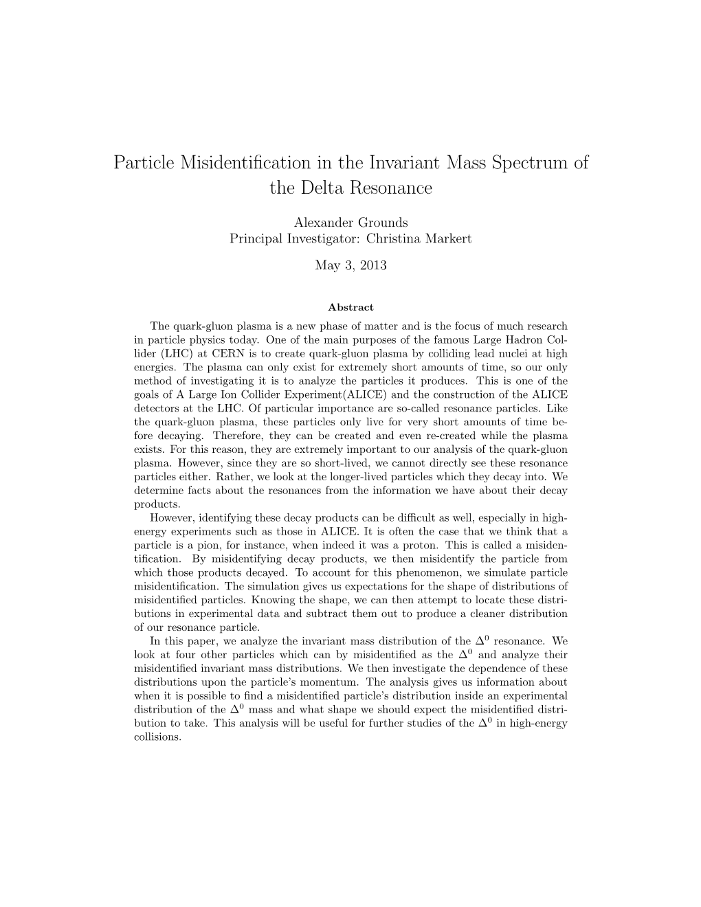 Particle Misidentification in the Invariant Mass Spectrum of The