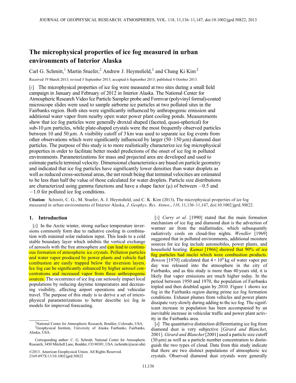 The Microphysical Properties of Ice Fog Measured in Urban Environments of Interior Alaska Carl G