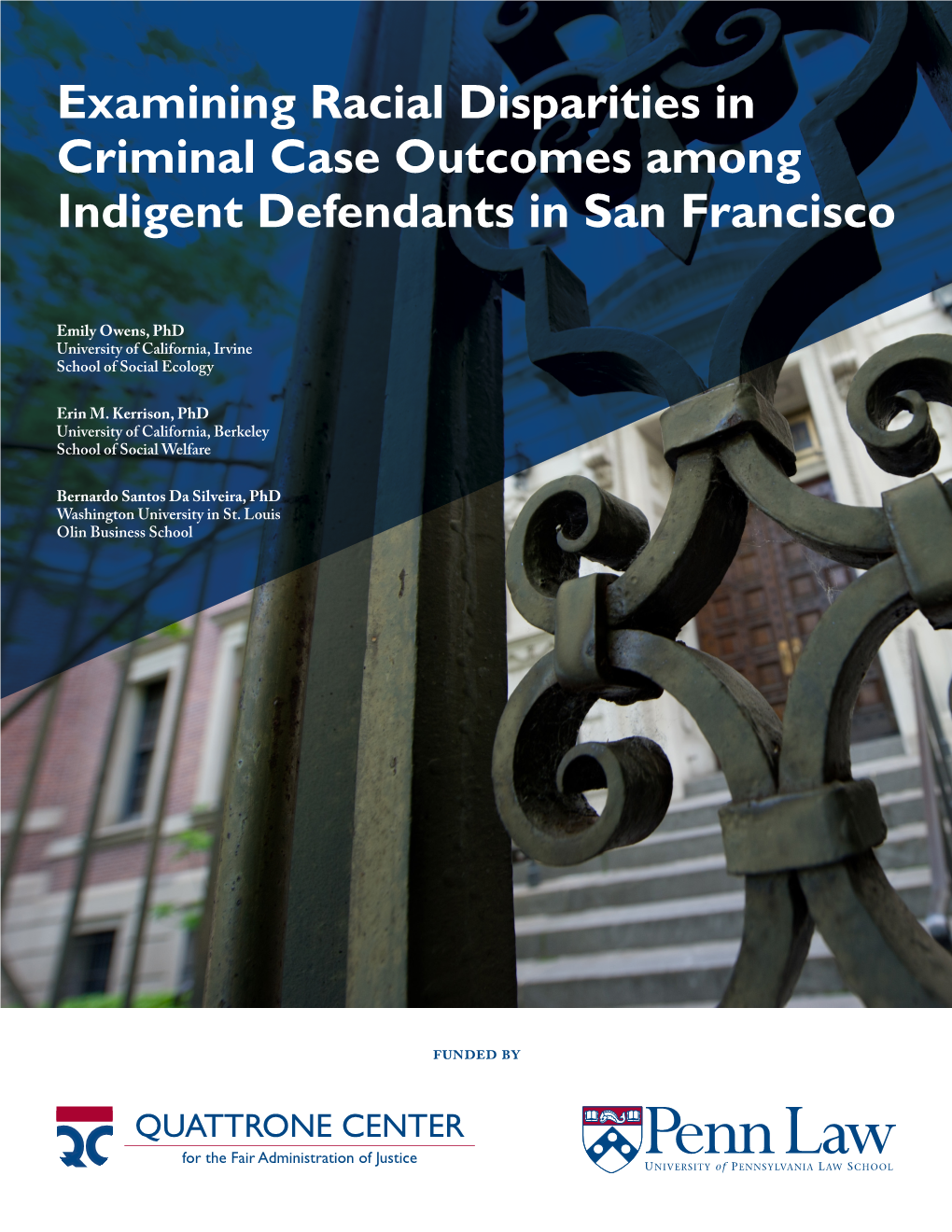 Examining Racial Disparities in Criminal Case Outcomes Among Indigent Defendants in San Francisco