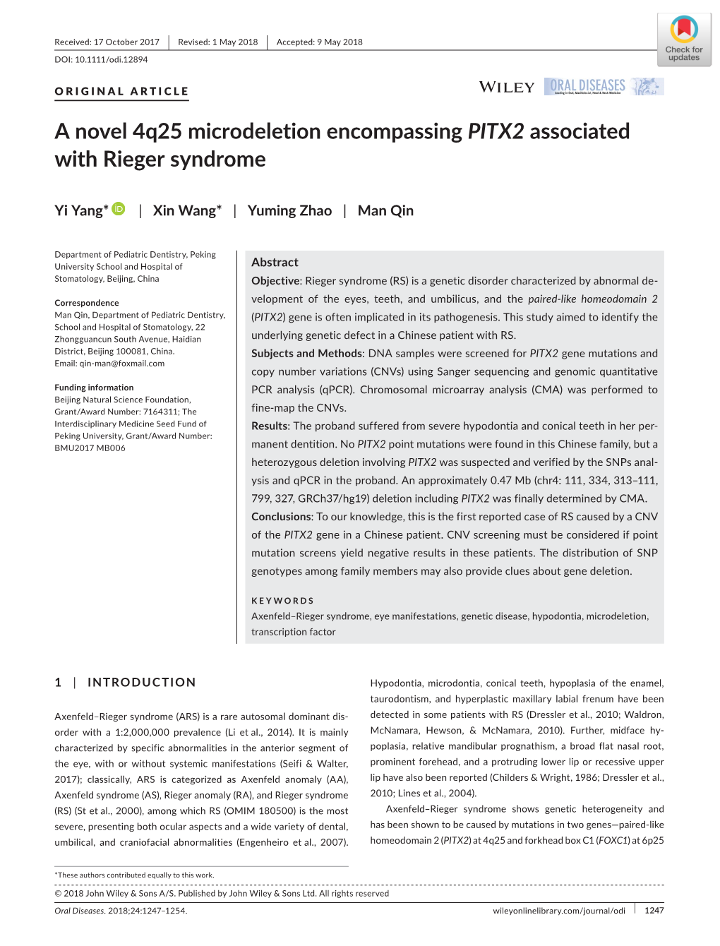A Novel 4Q25 Microdeletion Encompassing PITX2 Associated with Rieger Syndrome