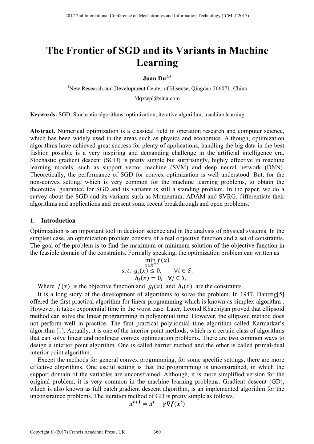 The Frontier of SGD and Its Variants in Machine Learning