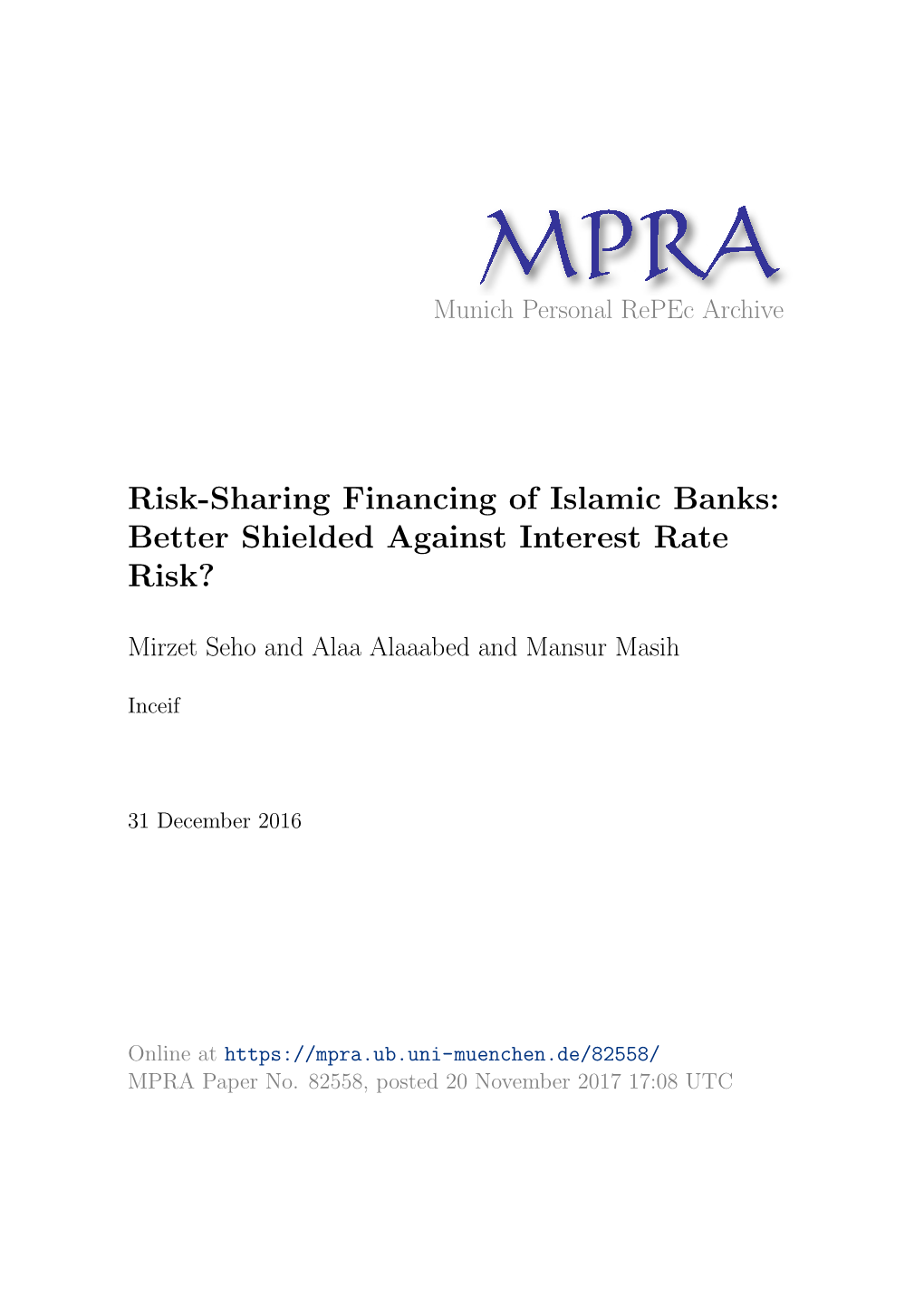 Risk-Sharing Financing of Islamic Banks: Better Shielded Against Interest Rate Risk?