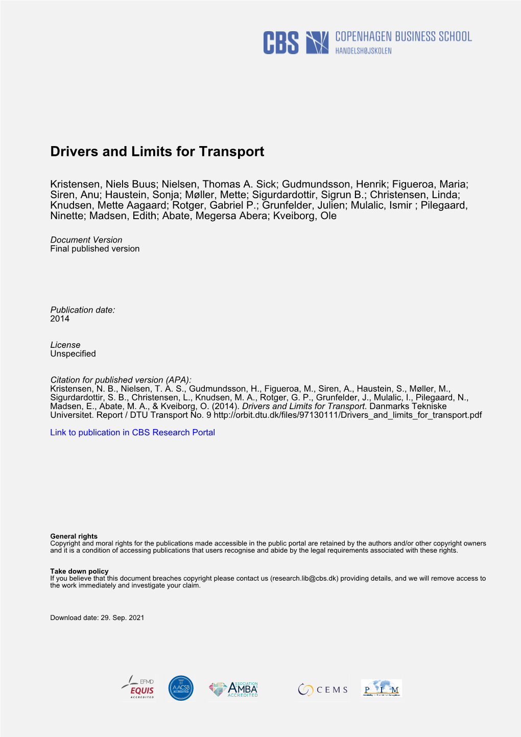 Drivers and Limits for Transport