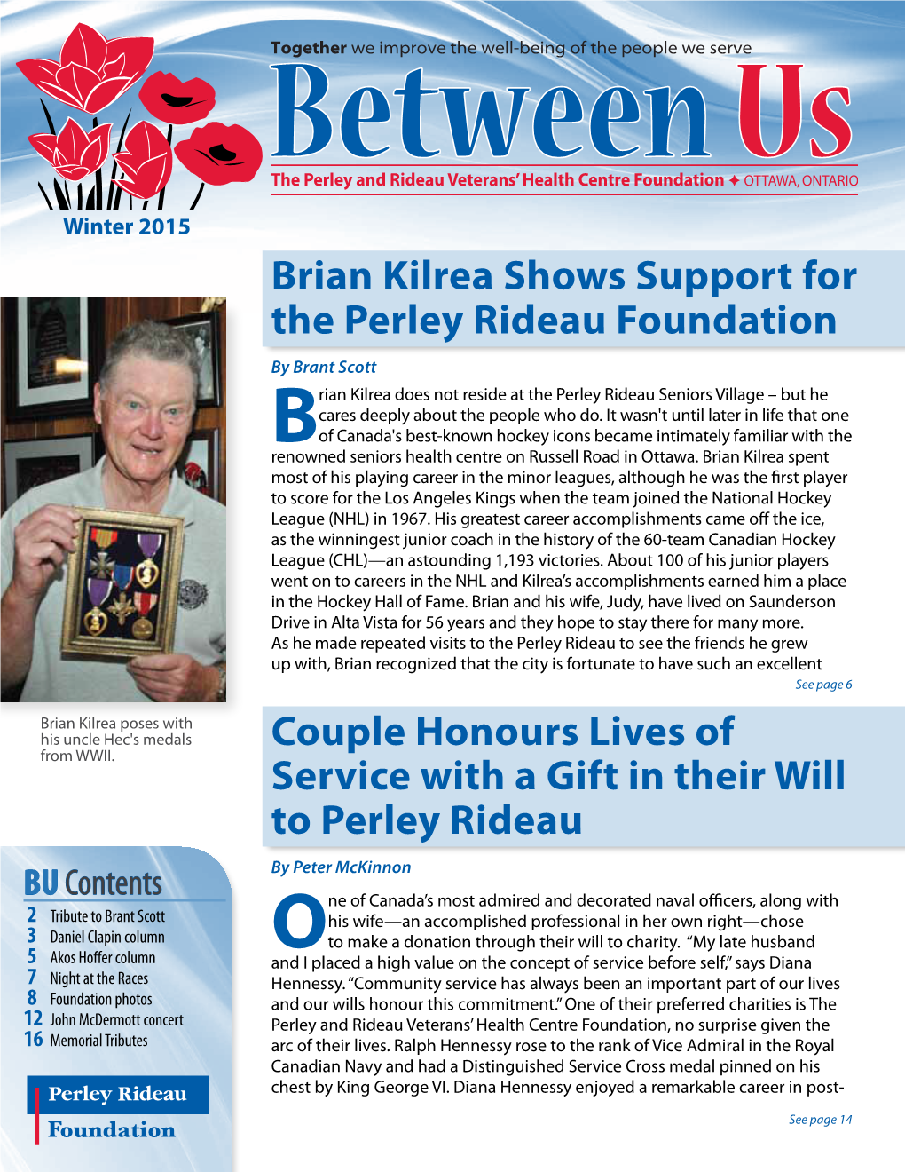 Brian Kilrea Shows Support for the Perley Rideau Foundation Couple