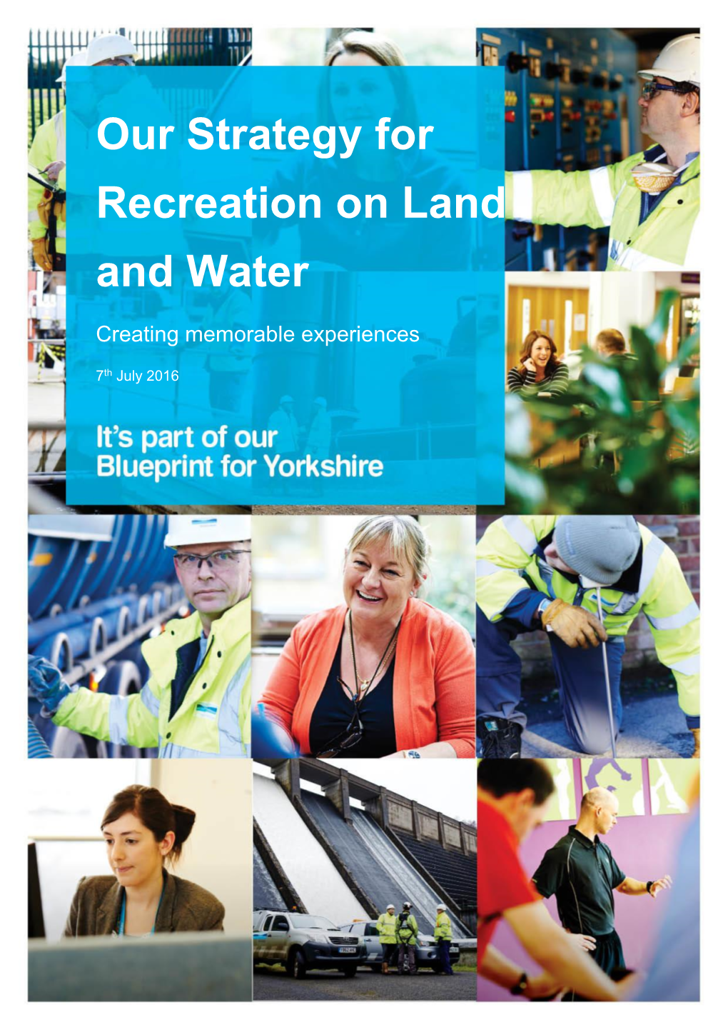 Our Strategy for Recreation on Land and Water