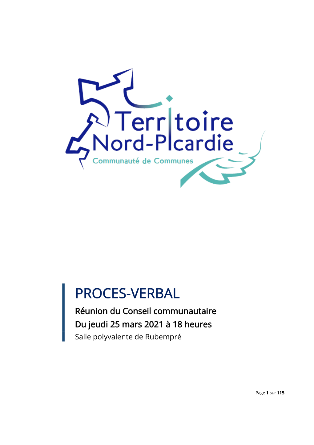 PROCES-VERBAL Réunion Du Conseil Communautaire Du Jeudi 25 Mars 2021 À 18 Heures Salle Polyvalente De Rubempré