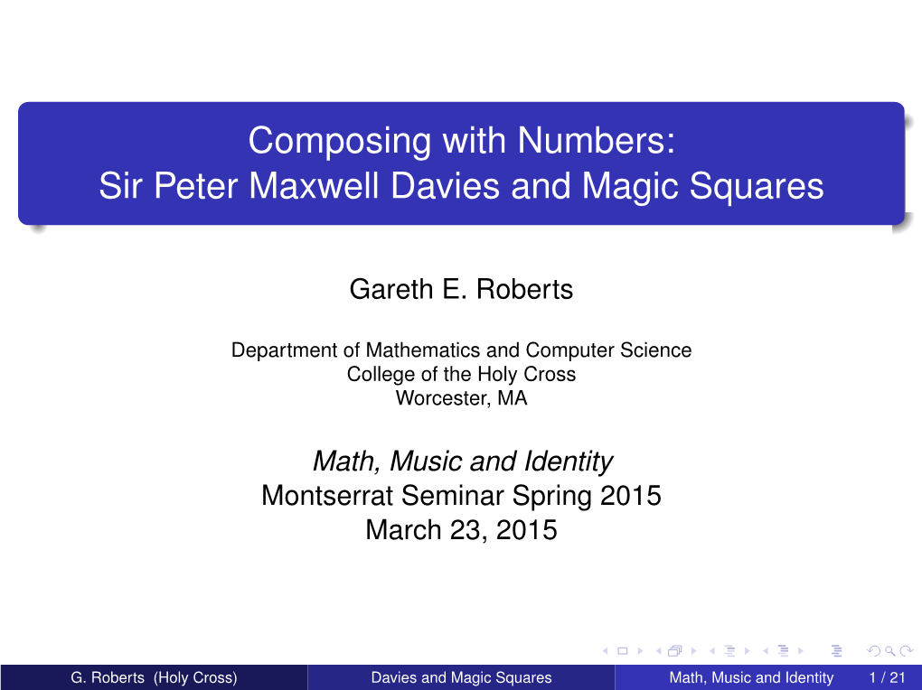 Composing with Numbers: Sir Peter Maxwell Davies and Magic Squares