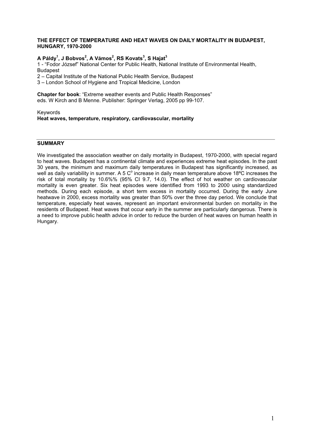 The Effect of Temperature and Heat Waves on Daily Mortality in Budapest, Hungary, 1970-2000