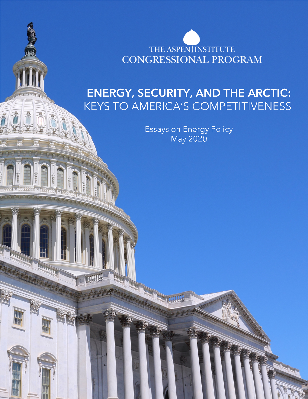 Energy, Security, and the Arctic: Keys to America’S Competitiveness