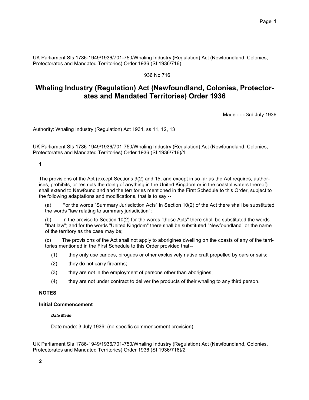 Whaling Industry (Regulation) Act (Newfoundland, Colonies, Protector- Ates and Mandated Territories) Order 1936