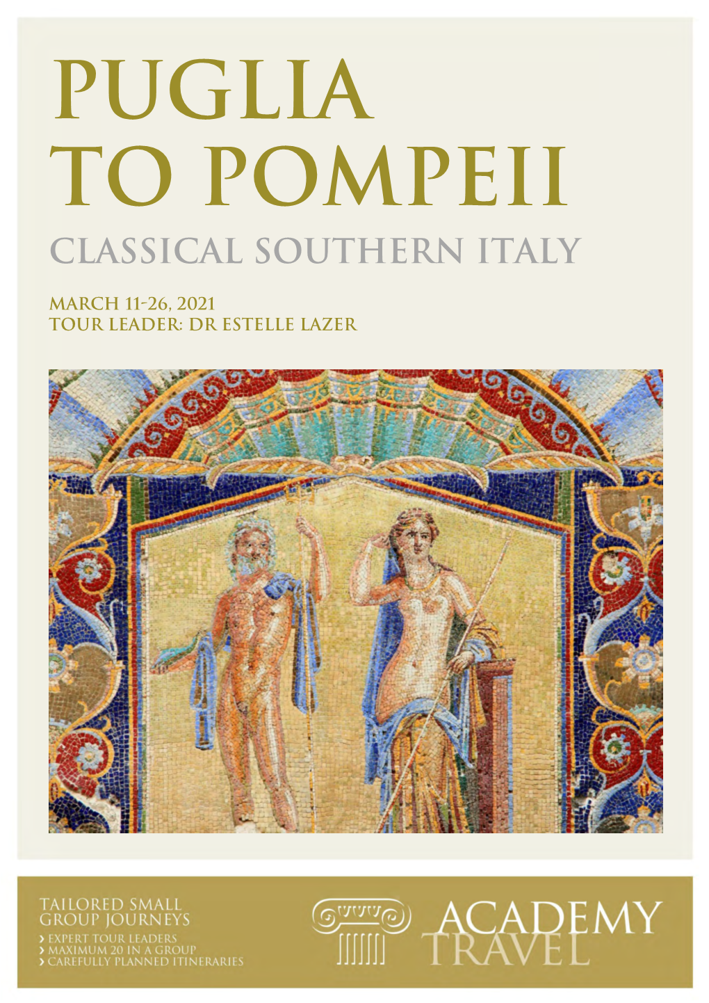 Puglia to Pompeii Classical Southern Italy