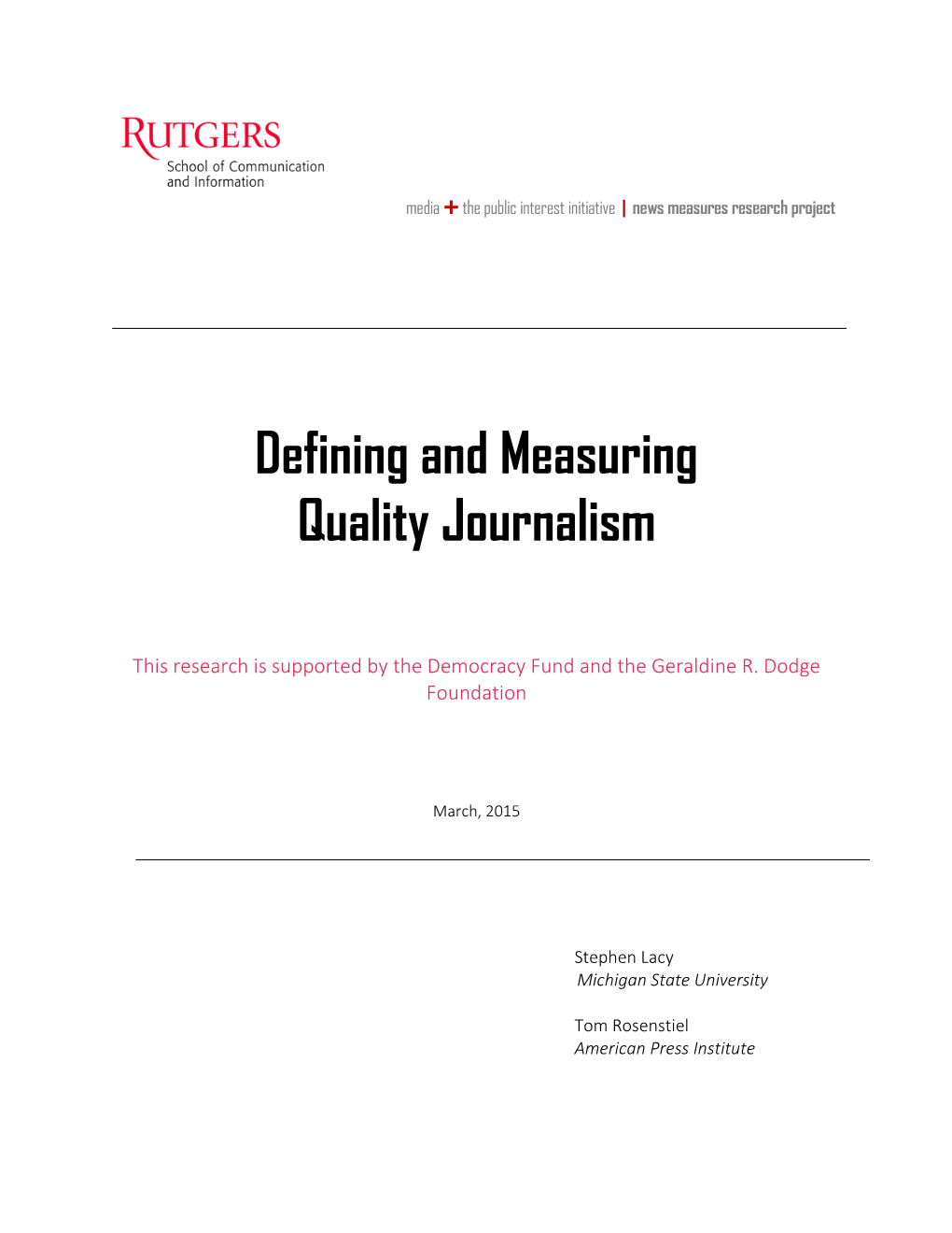 Defining and Measuring Quality Journalism