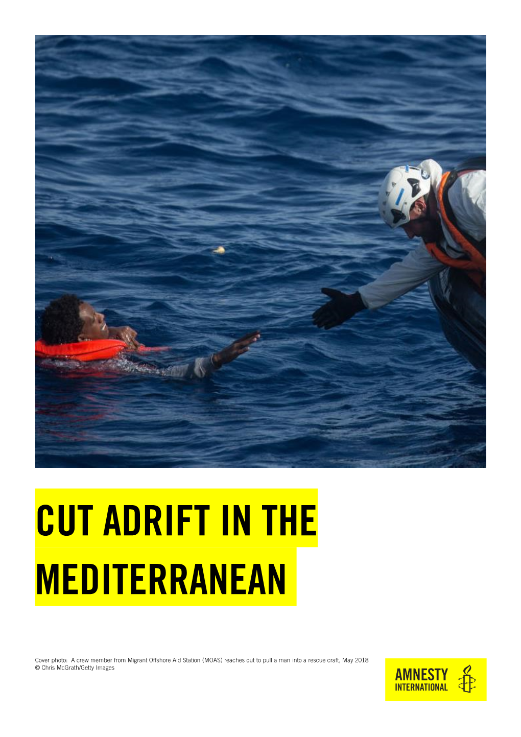 Cut Adrift in the Mediterranean