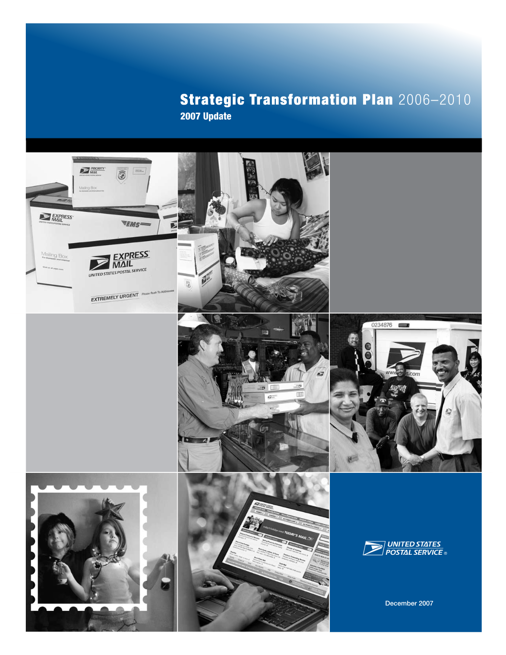 Strategic Transformation Plan 2006–2010 2007 Update