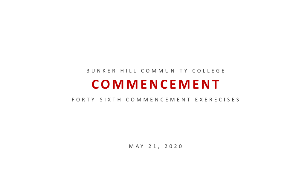 Commencement Forty- Sixth Commencement Exerecises