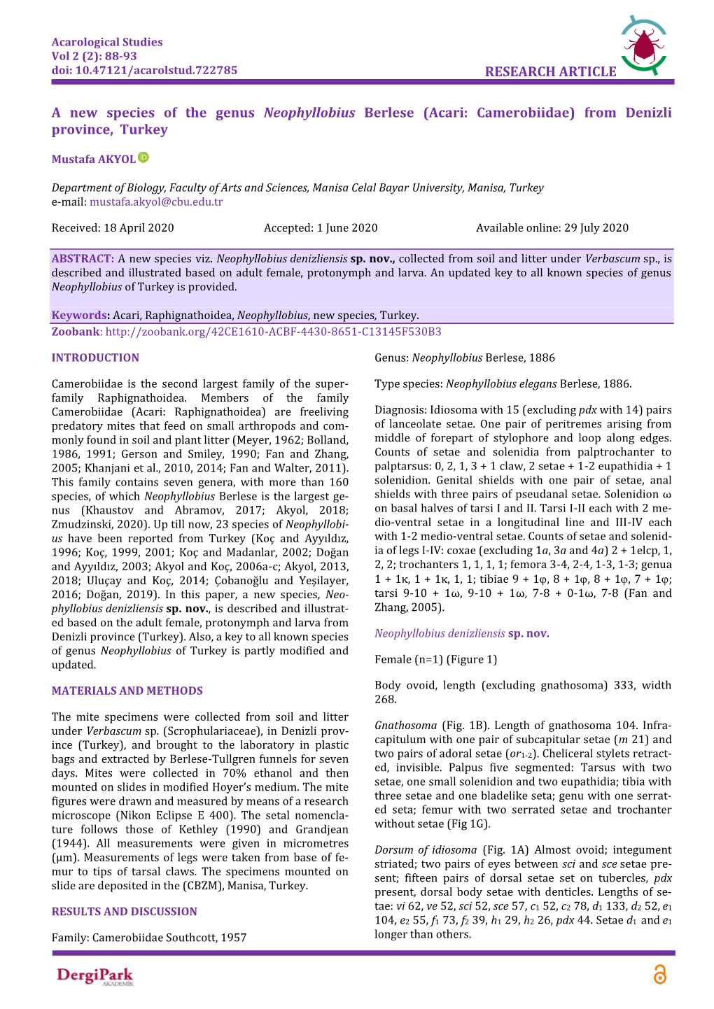 RESEARCH ARTICLE a New Species of the Genus Neophyllobius Berlese