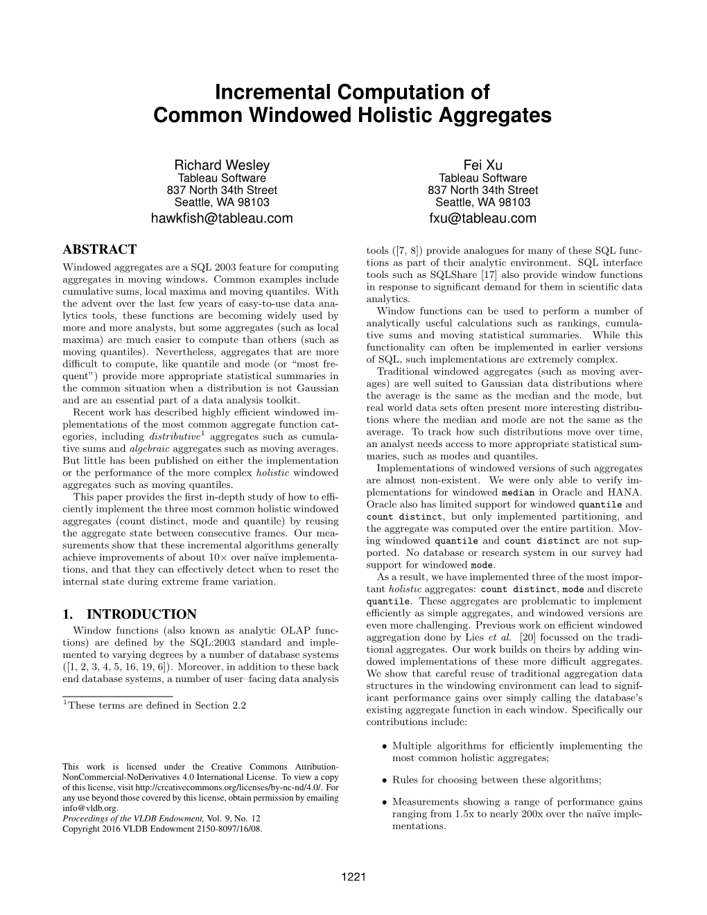 Incremental Computation of Common Windowed Holistic Aggregates